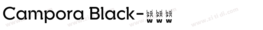 Campora Black字体转换